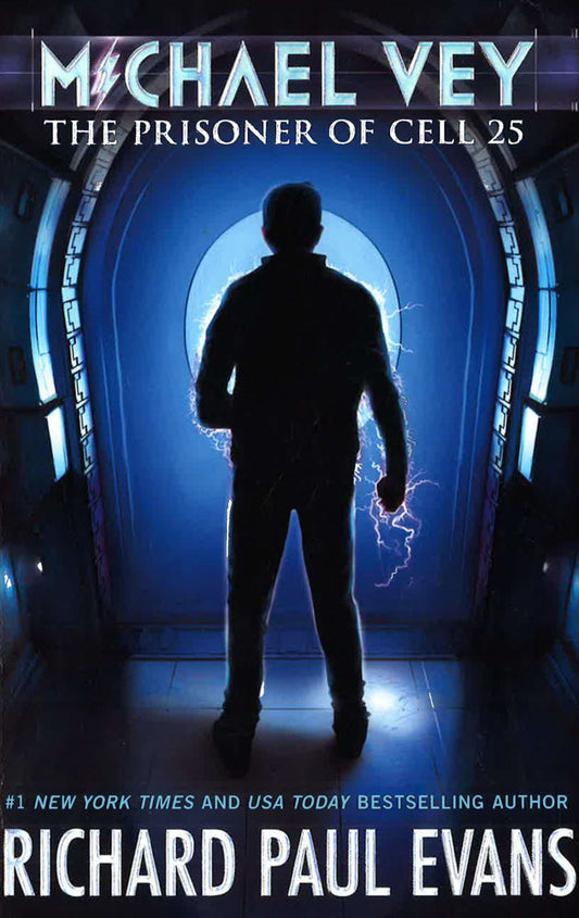 Michael Vey: The Prisoner Of Cell 25