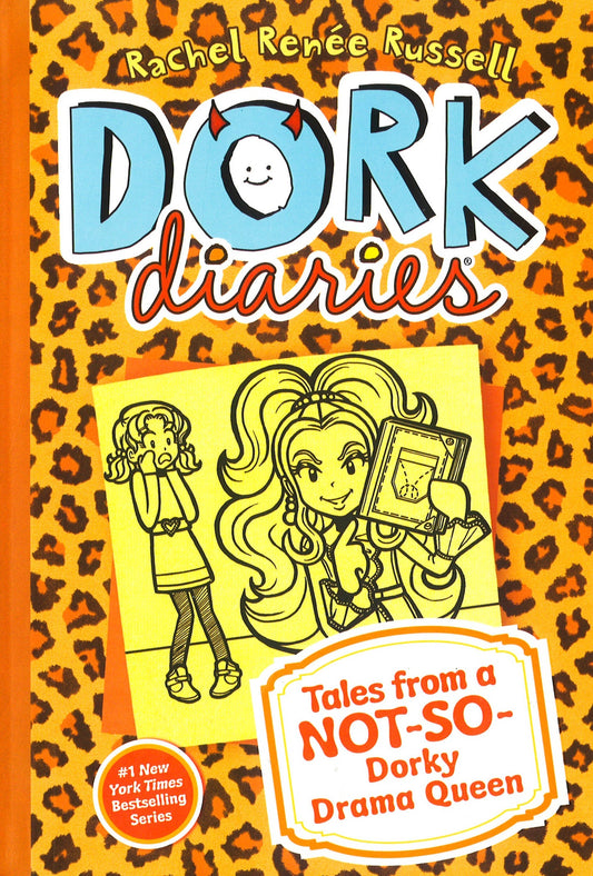 Tales From A Not-So-Dorky Drama Queen (Dork Diaries, Bk. 9)