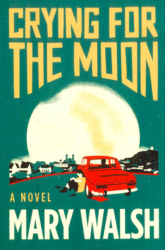 Crying For The Moon