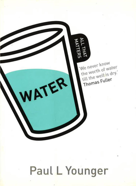 *Water All That Matters