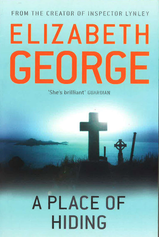 A Place Of Hiding: Part Of Inspector Lynley: 12