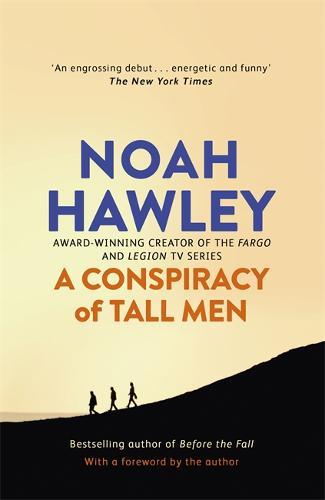 A Conspiracy Of Tall Men