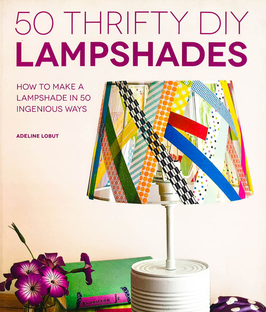50 Thrifty Diy Lampshades