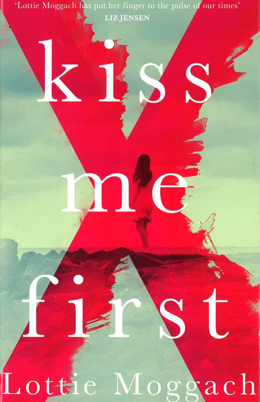 Kiss Me First