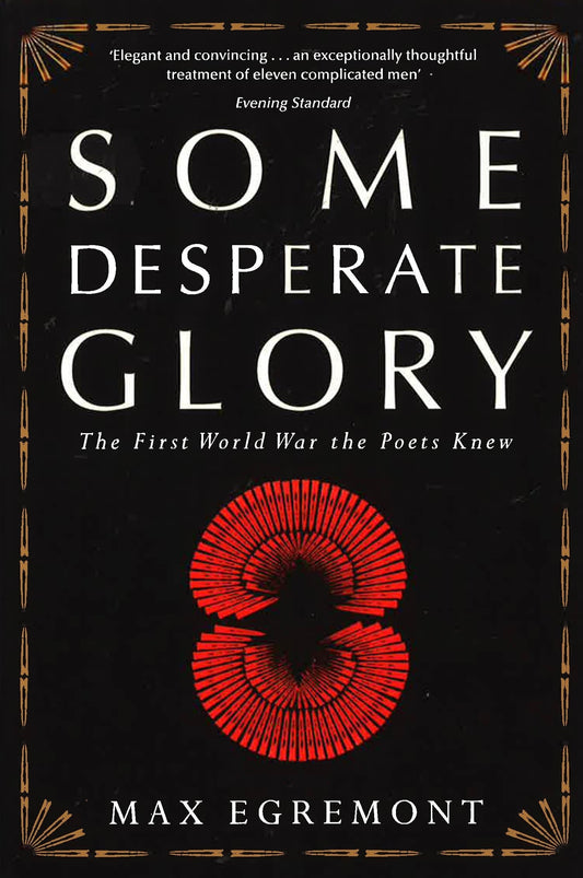 Some Desperate Glory