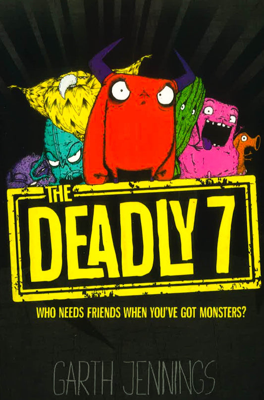 The Deadly 7
