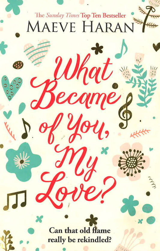 What Became Of You My Love?