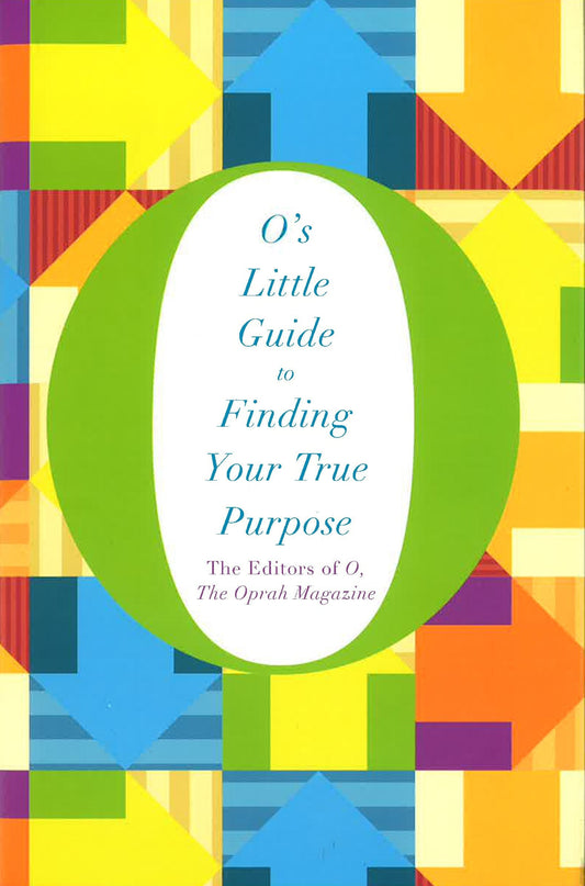 O's Little Guide To Finding Your True Purpose (Hb)