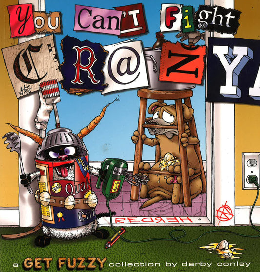 You Can't Fight Crazy