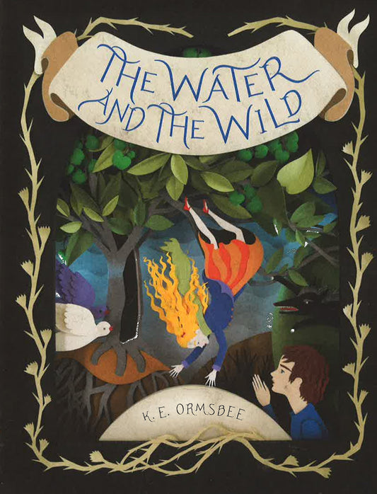 The Water And The Wild (Hb)