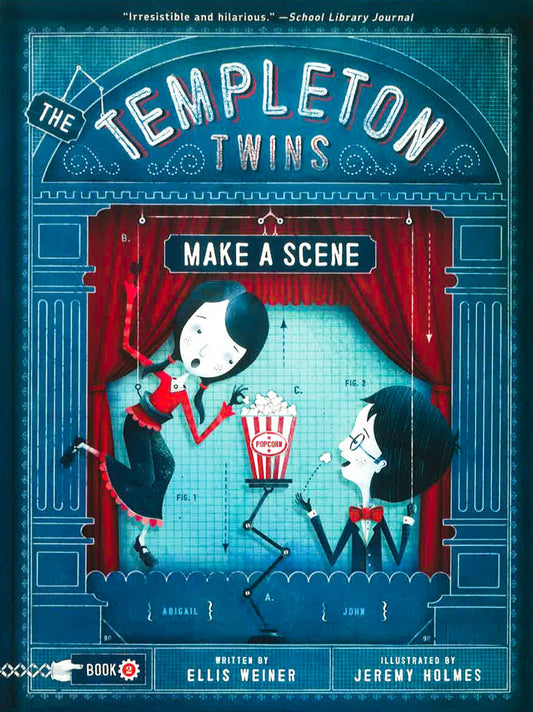 Templeton Twins Make A Scene (Book 2)