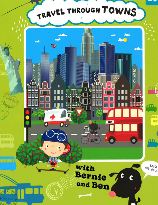 Travel Through Towns With Bernie And Ben (Hb)