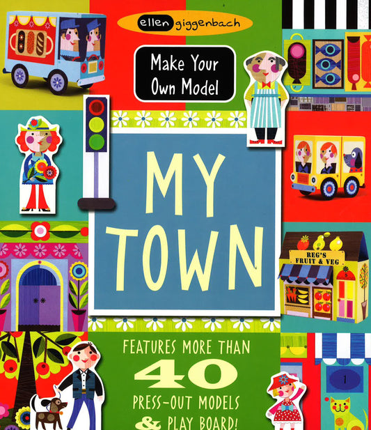 Make Your Own Model: My Town (Hb)