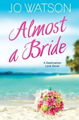 Almost A Bride