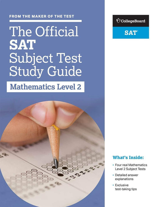 The Official Sat Subject Test In Mathematics Level 2 Study Guide