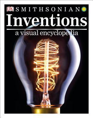Smithsonian Inventions: A Visual Encyclopedia