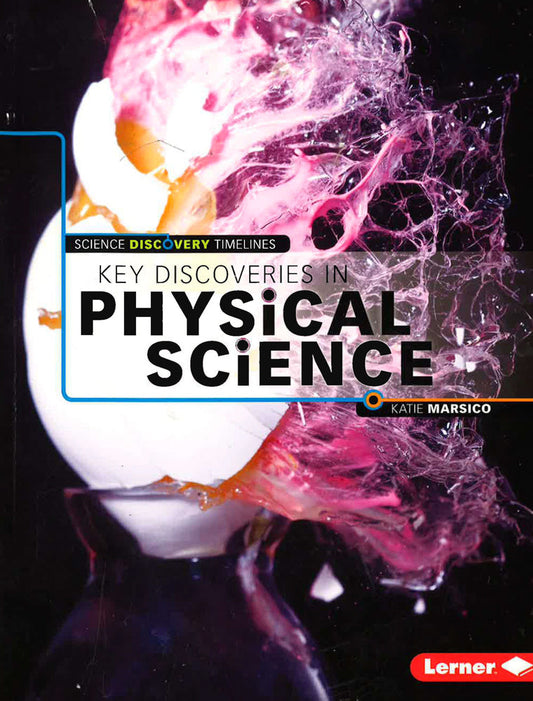 Key Discoveries In Physical Sci
