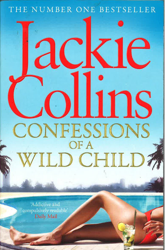 Confessions Of A Wild Child