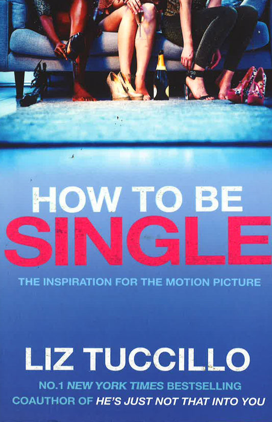 How To Be Single