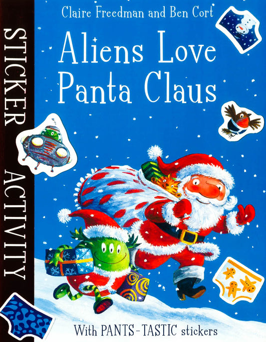Aliens Love Panta Claus: Sticker Activity