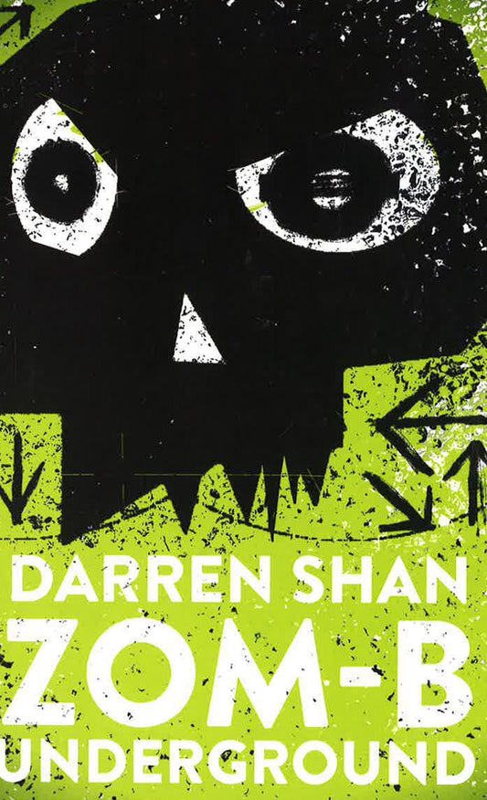 Darren Shan Zom-B Underground Bk 2