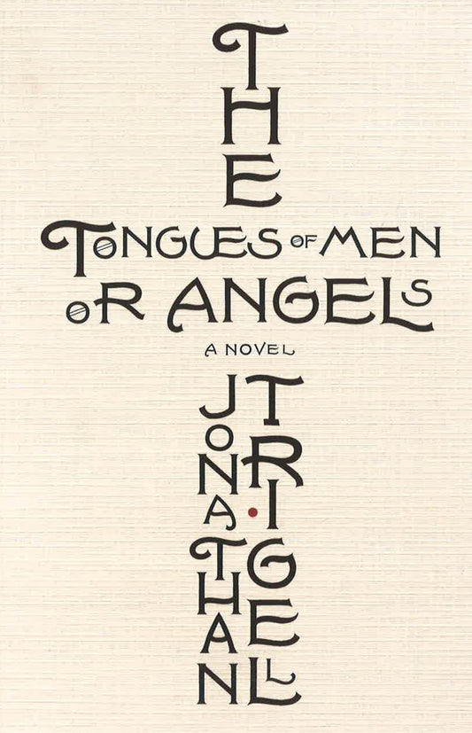 Tongues Of Men Or Angels
