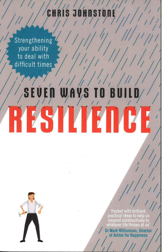 Seven Ways To Build Resilience Pb