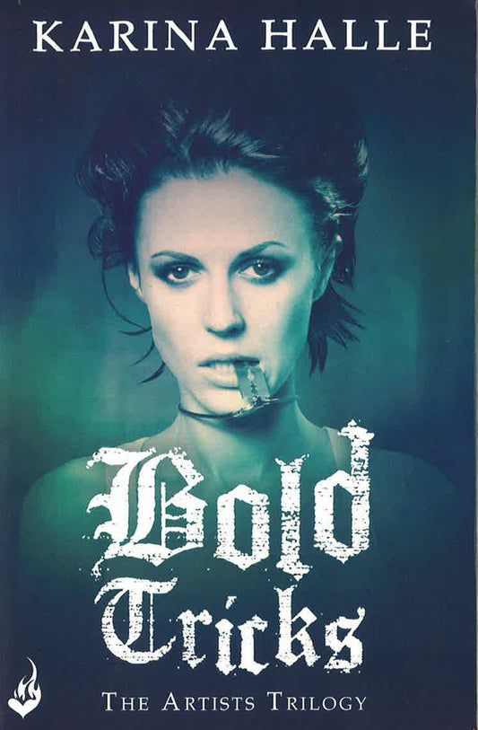 Bold Tricks (The Artists Trilogy 3)