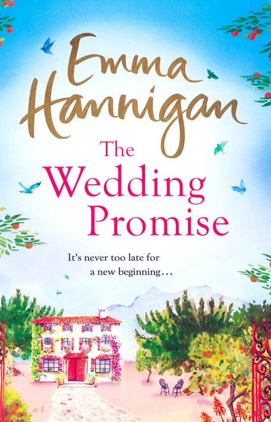 The Wedding Promise: Can A Rambling Spanish Villa Hold The Key To Love?