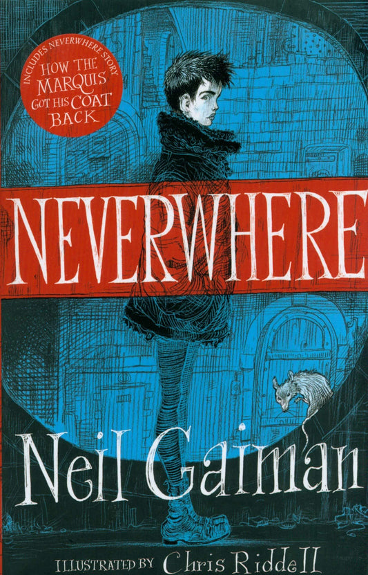 Neverhere: The Illustrated Edition