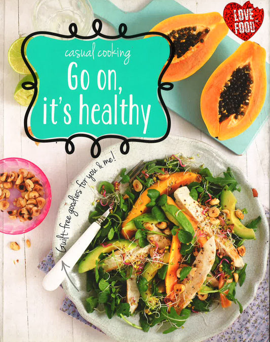Go On, It's Healthy