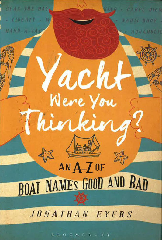 Yacht Were You Thinking?