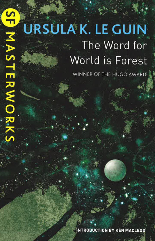 The Word For World Is Forest