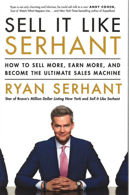 Sell It Like Serhant