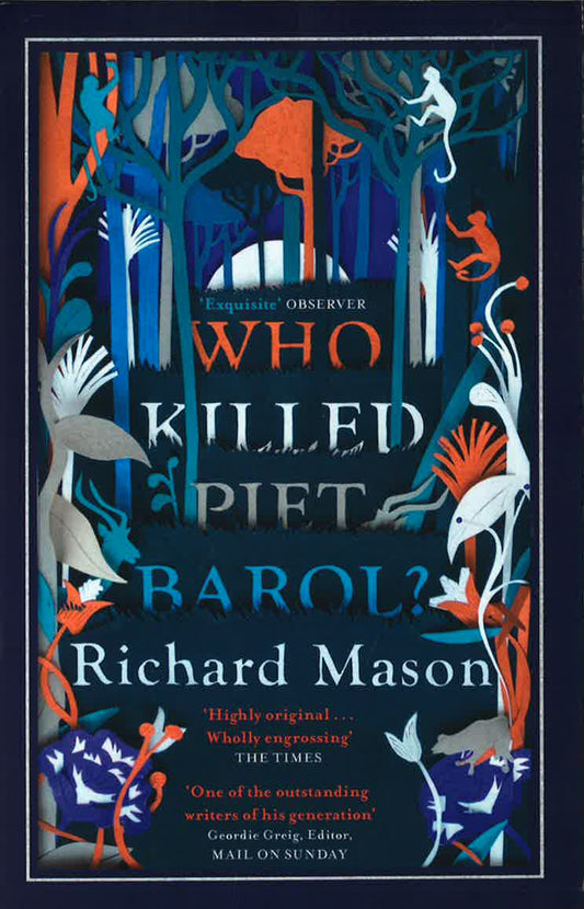 Who Killed Piet Barol? B