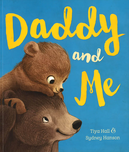 Daddy & Me