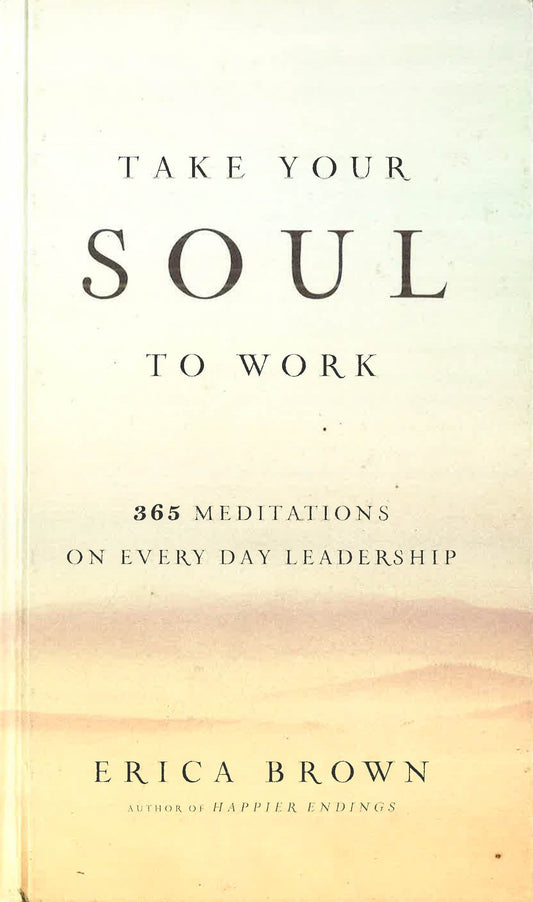 Take Your Soul To Work