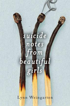 Suicide Notes From Beautiful Girls