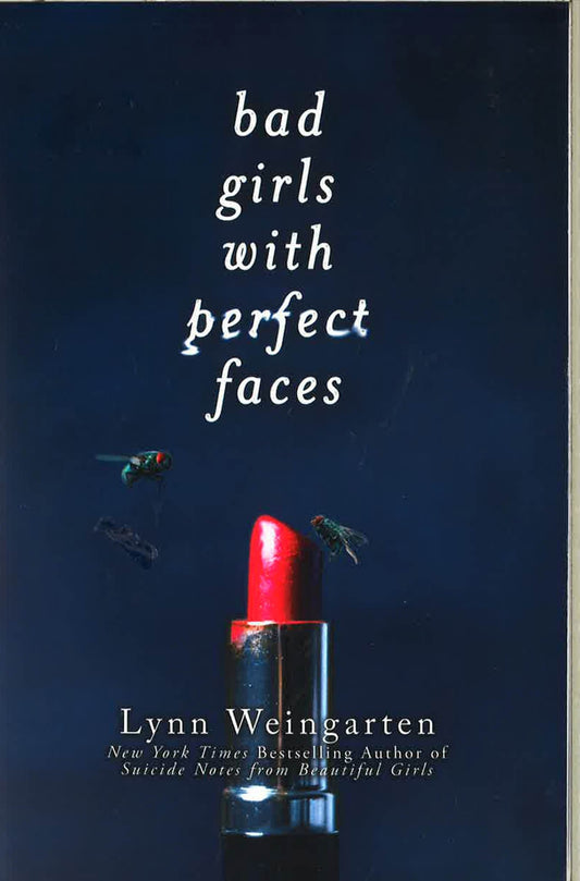 Bad Girls With Perfect Faces