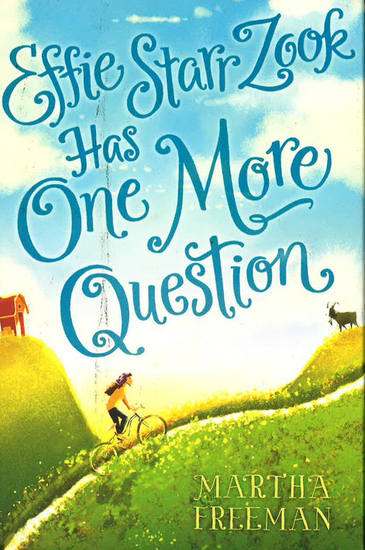 Effie Starr Zook Has One More Question (Hb)
