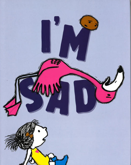 I'M Sad