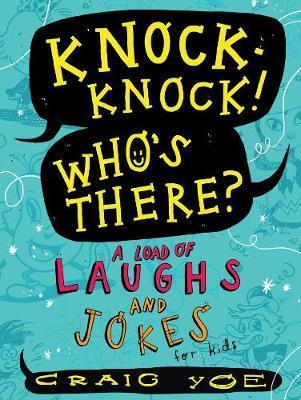 Knock Knock! Who's There?