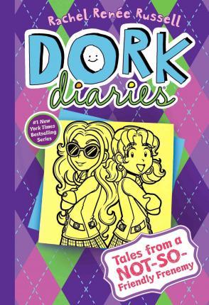 Dork Diaries 11, 11: Tales from a Not-So-Friendly Frenemy