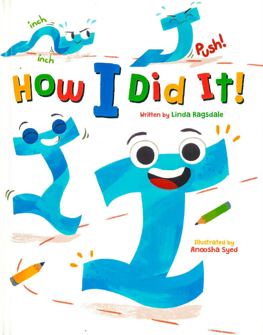 How I Did It!