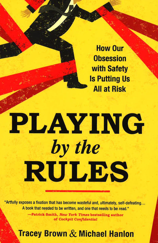 Playing By The Rules