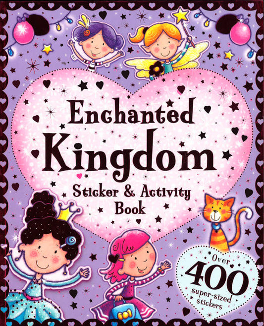 Enchanted Kingdom Sticker And Activity Book
