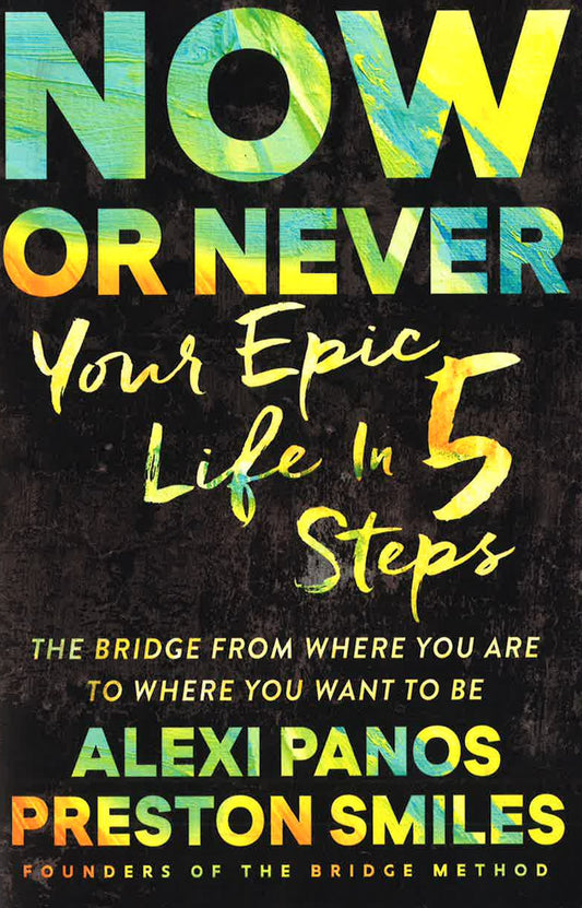 Now Or Never