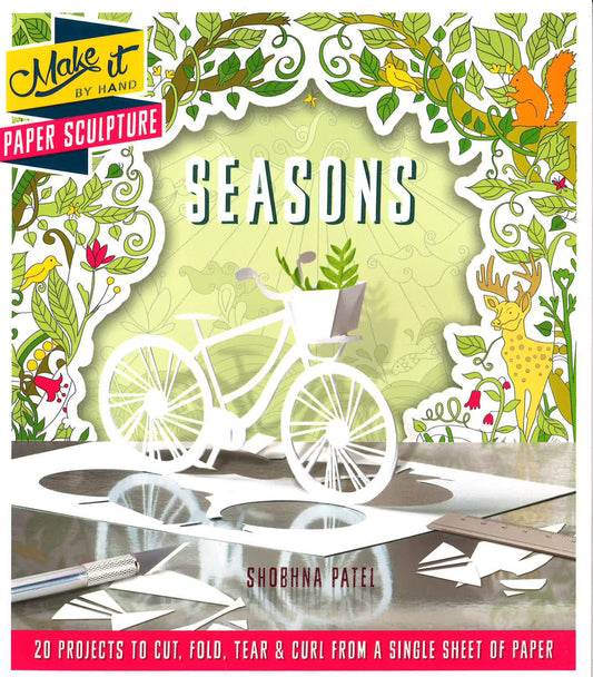 Make It By Hand: Paper Sculpture Seasons