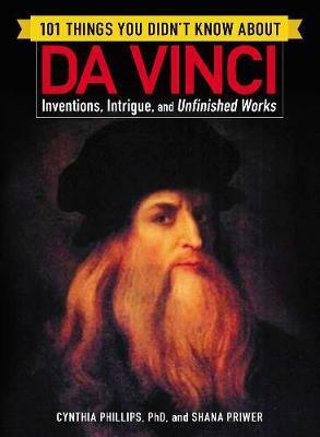 101 Things You Didn't Know About Da Vinci