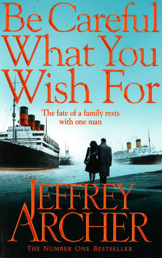 Be Careful What You Wish For